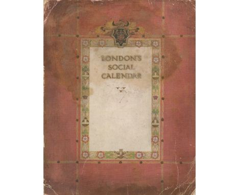 London's Social Calendar. Publication containing illustrations in colour and descriptions of famous functions attended by Eng