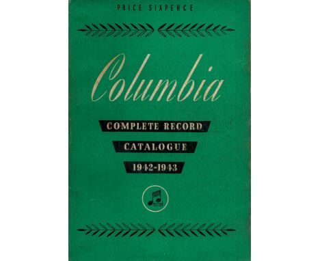 Complete Record Catalogue. Columbia Records. 1942-1943. 312 pages. From single vendor Book and Magazine collection. We combin