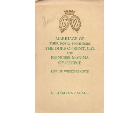 Marriage of Their Royal Highnesses The Duke of Kent, K.G. and Princess Marina of Greece. List of wedding gifts, St James Pala