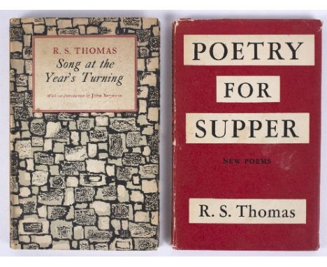 Thomas (R S) Song at the Year's Turning, 1955 and Poetry for Supper, 1958, both 1st editions with dust jackets, printed by Ru