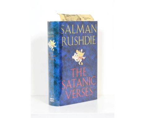 Rushdie (Salman) The Satanic Verses, Viking, 1988, first edition, first printing, signed by the author, dust jacket. Related 