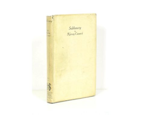 Cunard (Nancy) Sublunary, Hodder and Stoughton, 1923, first edition, dust wrapper (torn and creased)