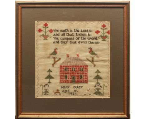 A George IV needlework sampler - worked by 'Mary Ottey Aged 12 1821', with a central brick house, urns with flowers, birds, s