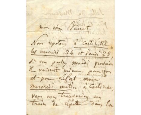 BERLIOZ HECTOR: (1803-1869) French Composer. A good A.L.S., H. Berlioz, three pages, small 8vo, n.p. [Karlsruhe], n.d., to Mr
