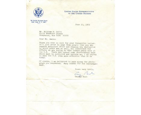 BUSH GEORGE H. W.: (1924-2018) American President 1989-93. T.L.S., George Bush, one page, 4to, New York, 23rd June 1972, to W