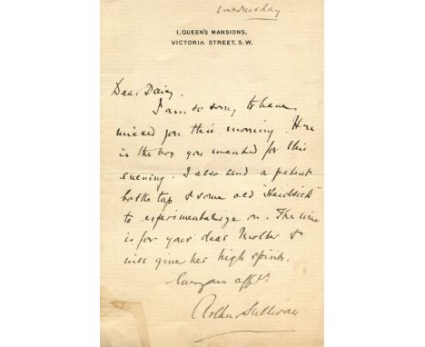 SULLIVAN ARTHUR: (1842-1900) English composer, collaborated with the librettist W. S. Gilbert. A.L.S., Arthur Sullivan, one p