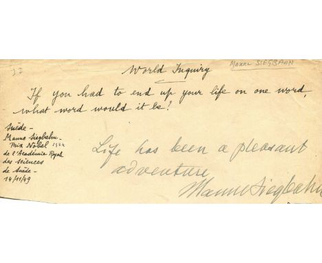 SIEGBAHN MANNE: (1886-1978) Swedish physicist, Nobel Prize winner for Physics, 1924. Autograph statement signed, Manne Siegba