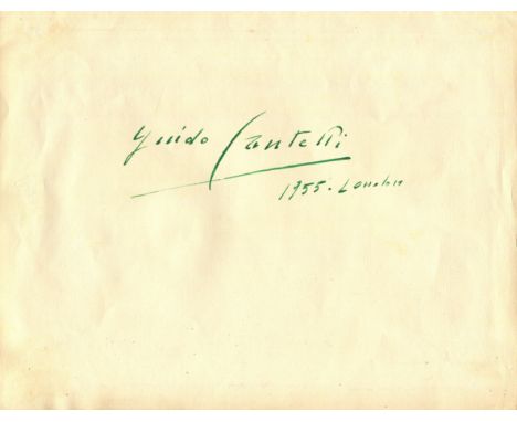 CANTELLI GUIDO: (1920-1956) Italian conductor. A rare vintage green fountain pen ink signature ('Guido Cantelli') on a oblong