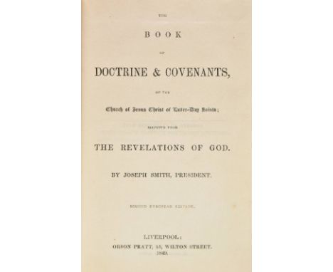 Smith (Joseph). The Book of Doctrine &amp; Covenants, of the Church of Jesus Christ of Latter-Day Saints; Selected from the R