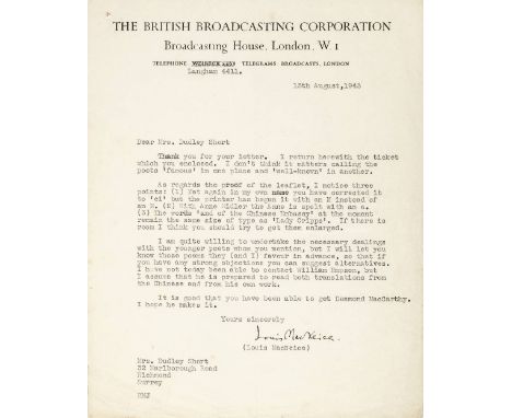 *Macneice (Louis, 1907-1963). A group of four typed letters signed, 'Louis Macneice, BBC headed paper, 13 July-13 August 1943
