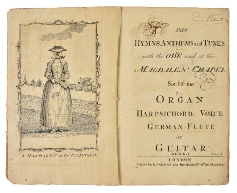 Magdalen Hospital for the Reception of Penitent Prostitutes. The Hymns, Anthems and Tunes with the Ode used at the Magdalen C
