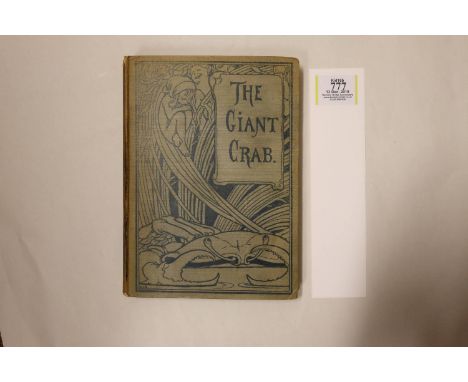 Robinson (W. Heath, illustrator). The Giant Crab and Other Tales from Old India, Retold by W.H.D. Rouse, 1st edition, 1897, h