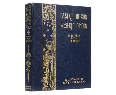Nielsen (Kay, illustrator). East of the Sun and West of the Moon. Old Tales from the North, [1914], 25 tipped-in colour plate