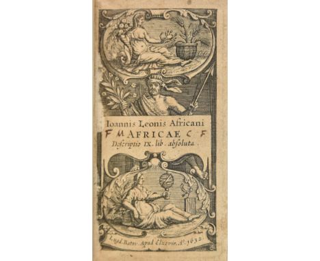 Leo Africanus. Africae descriptio XI lib[ri] absoluta, 2 volumes in 1, Leiden: Elzevir, 1632, engraved main title-page, volum