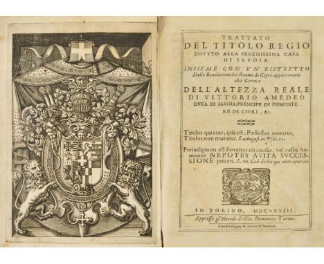 [Monod, Pierre]. Trattato del titolo regio dovuto all serenissima casa di Savoia. Insieme con un ristretto delle rivolutioni 