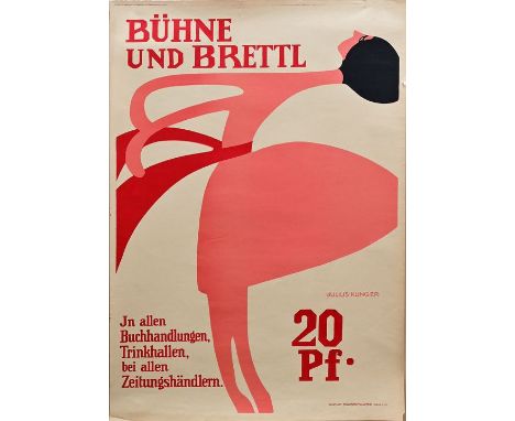 Klinger, Julius (1876 Dornbach b. Wien - 1942 Minsk)Plakat "Bühne und Brettl" (Magazin). Farblithografie, um 1910. Gedruckt b