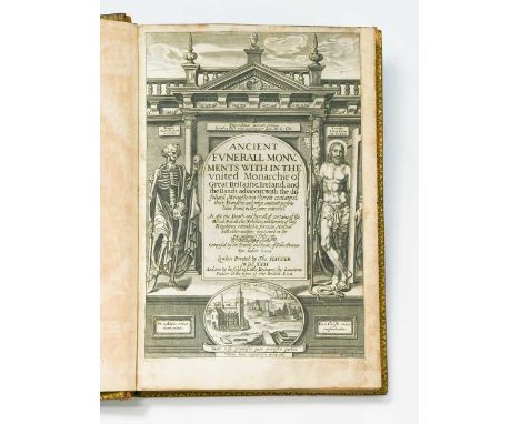 WEEVER (John) Ancient Funerall Monuments within the United Monarchie of Great Britaine…, 1st edition, 1631, small folio, adde