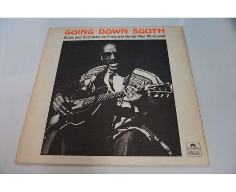 VINYL - 7 Rare UK PRESSINGS Original Blues albums including 1. Fred And Annie Mae McDowell - "Young Down South" (Polydor Reco