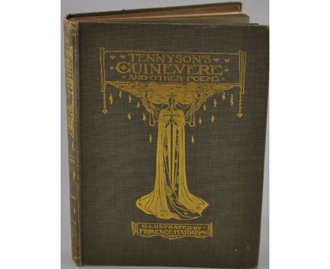 Tennyson's Guinevere and other poems, illustrated by Florence Harrison, published Blackie & Son 1912, Delux First Edition wit