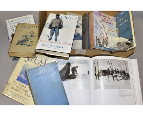 A BOX OF MOUNTAINEERING AND POLAR EXPLORATION BOOKS, twelve titles to include Silas: The Antarctic Diaries of Charles S Wrigh