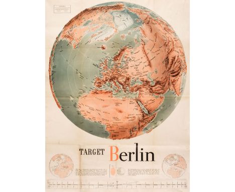 Propaganda Map. Manning (F.E.), Target Berlin, 'Newsmap', Prepared and Distributed by the Army Orientation Course. Special Se