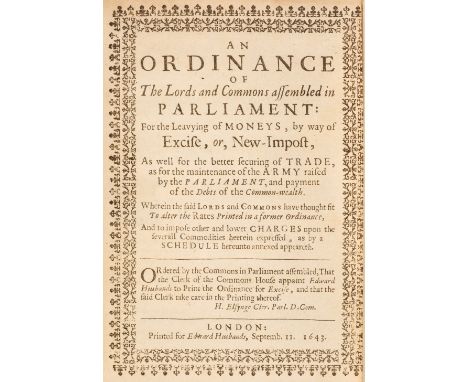 English Civil War. An Ordinance of the Lords and Commons assembled in Parliament: for the Leavying of Moneys, by way of Excis