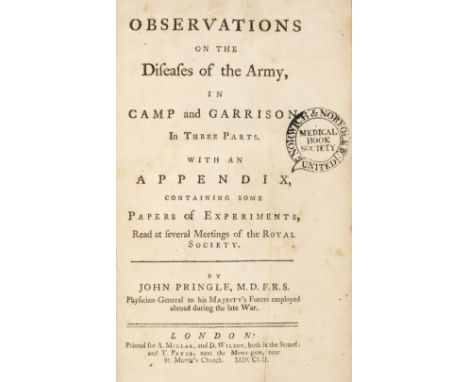 Pringle (John). Observations on the Diseases of the Army in Camp and Garrison..., 1st edition, A. Millar, D. Wilson and T. Pa