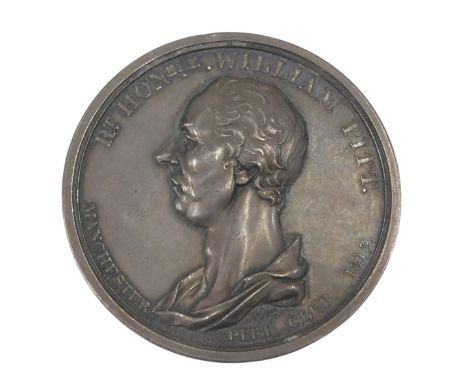 A silver coloured metal medallion, modelled with the profile of the Right Honorable William Pitt, Manchester Pit Club 1813, t