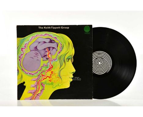 THE KEITH TIPPETT GROUP; Dedicated To You, But You Weren't Listening (6360024), on Decca Records, original UK pressing.Condit