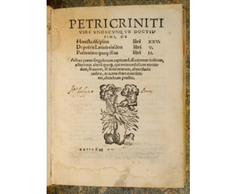 Crinitus (Petrus). Honesta Disciplina libri XXV. De Poetis Latinus eiisdem libri V. Poematum quoq illius libri II., Basel, 15