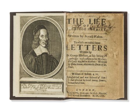 Walton (Izaak) The Life of Mr. George Herbert...To which are added some letters written by Mr. George Herbert, at his being i