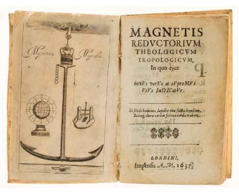 Magnetism.- Ward (Samuel) Magnetis reductorium theologicum tropologicum..., first edition, second issue with preliminaries re