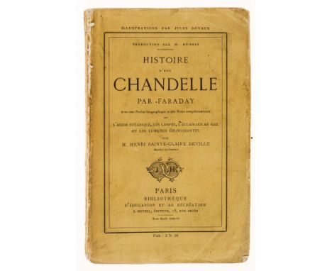 Chemistry.- Faraday (Michael) Histoire d'une Chandelle, first edition in French, illustrations, light spotting, original prin