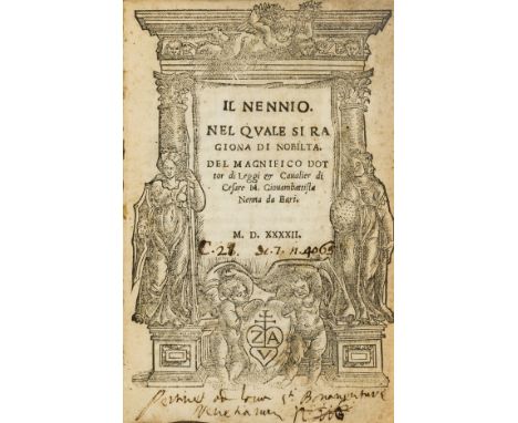 Nenna (Giovambattista) Il Nennio. Nel quale si Ragiona di Nobilita, first edition, title with woodcut architectural border, l