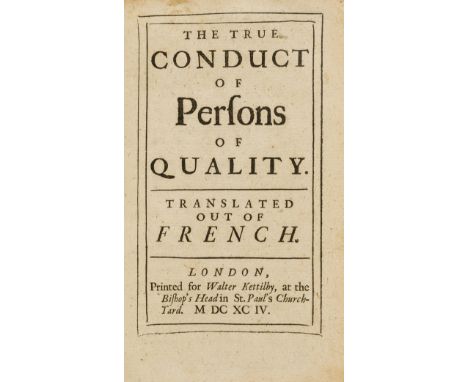 NO RESERVE [Remond des Cours (Nicolas)] The True Conduct of Persons of Quality, first edition in English, title with double r