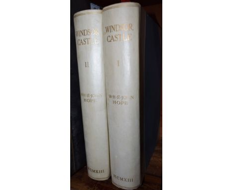 Antiquarian Books - Royal Interest - St. John Hope (W.H.), Windsor Castle, An Architectural History, numbered limited edition