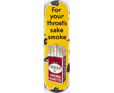 Advertising enamel sign FOR YOUR THROAT'S SAKE SMOKE CRAVEN A. In good condition with some chipping. Measures 11in x 3in.