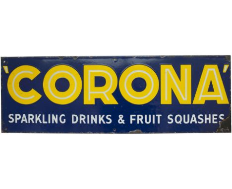 Advertising enamel sign CORONA SPARKLING DRINKS &amp; FRUIT SQUASHES. Measures 30in x 10in and is in very good condition with