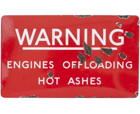 London Underground enamel sign WARNING ENGINES OFFLOADING HOT ASHES. Fully flanged with original wooden mounting board. In go