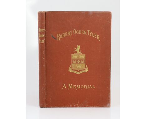 ° ° [Cullum, George W.] Memoir of Brevet Major-General Robert Ogden Tyler, U.S. Army, together with his Journal of Two Month'