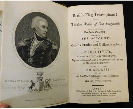 [SIR WILLIAM WALDEGRAVE, BARON RADSTOCK] [ED]: THE BRITISH FLAG TRIUMPHANT! OR THE WOODEN WALLS OF OLD ENGLAND BEING COPIES O