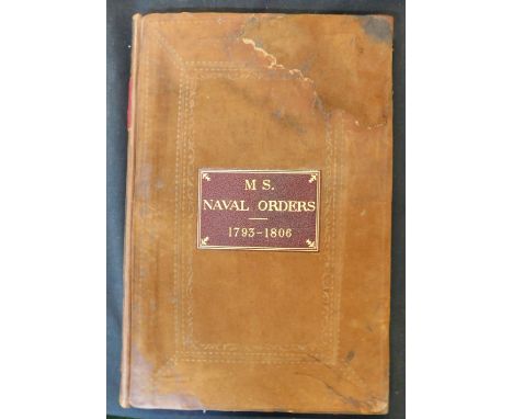 THE NAVAL ORDER BOOK OF RICHARD THOMAS (POST-CAPTAIN OF 1805), 183 manuscript pages with entries 1793-99, 1805-10, folio, con