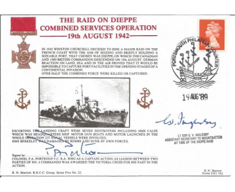 Colonel P A Porteous VC and Lt Cdr G V Inglesby signed The Raid of Dieppe Combined Services Operation cover. R. N. Marriott. 