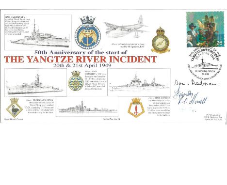 Yangtze River Incident 1999 Navy official cover signed by four VIPS D Redman HMS Amethyst, J Dunstan HMS Black Swan, R Howell