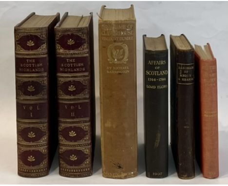 A group of Scottish interest books, comprising - 1. Barrington (Michael): Grahame of Claverhouse, Viscount Dundee, 1648-1689,