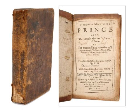 Machiavelli - The Prince, the first English edition, published London 1640, the text complete, in crude early full calf bindi