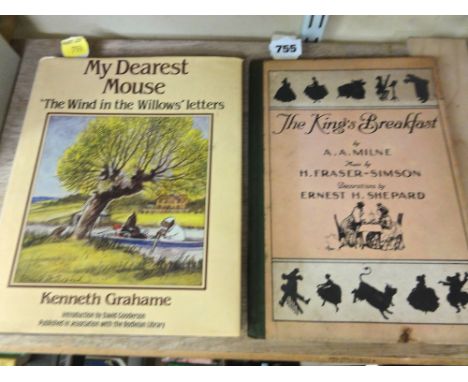 A hardback copy of The Kings Breakfast by A A Milne, published by McClelland & Stewart Limited, Toronto 1925 together with a 