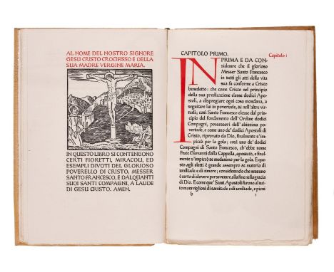 Ashendene Press.- Francis of Assisi, Saint. I Fioretti del Glorioso Poverello di Christo, one of 240 copies, printed in red a