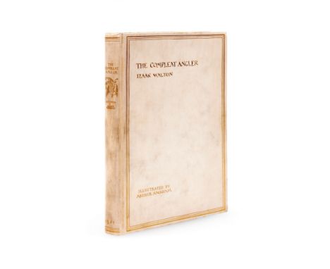Rackham (Arthur).- Walton (Izaak) The Compleat Angler, one of 775 copies signed by Rackham, colour frontispiece and 11 plates