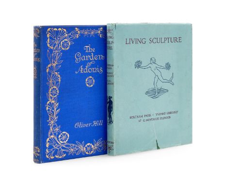 Hill (Oliver) The Garden of Adonis, photographic plates, foxing, generally faint, endpapers toned, original decorative cloth,